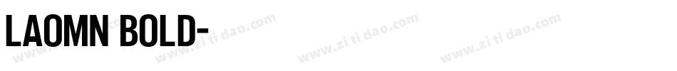 LaoMN Bold字体转换